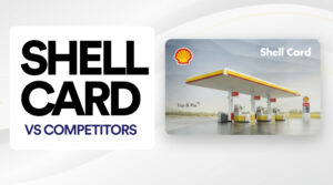 Shell Card vs Competitors: Why Shell Still Stacks Up